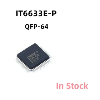 2 KS/VEĽA IT6633E-P IT6633E QFP-64 LCD čip Na Sklade