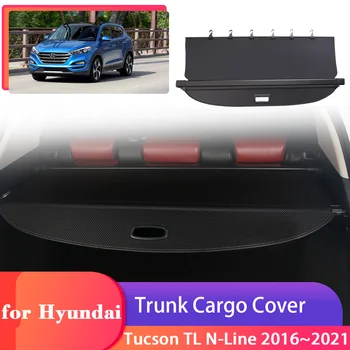 Kufri Cargo Kryt na Hyundai Tucson TL N-Line 2016~2021 Žalúzie, Bezpečnostné Štít, Zadný Záves Oblasť ochrany Osobných údajov Príslušenstvo
