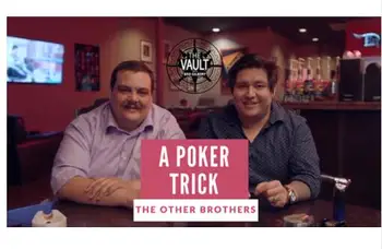 Poker Trik, Ostatní Bratia,kúzelnícke Triky